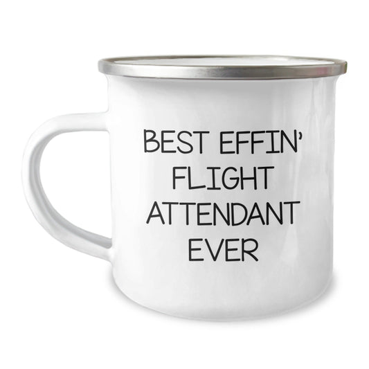 Funny Flight Attendant Gifts from Friends for Flight Attendant Graduation Unique Gifts with Best Effin' Flight Attendant Ever Camping Mug - The Buy Boom