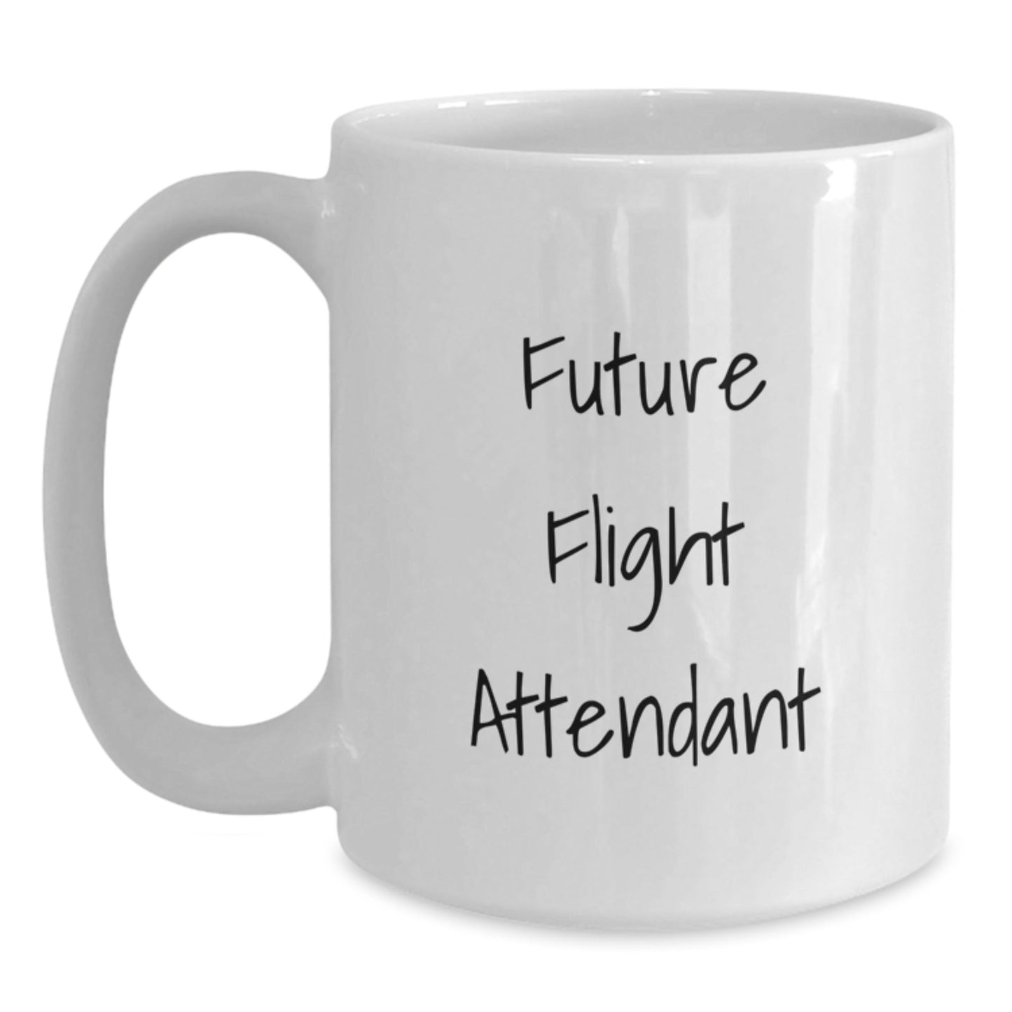 Funny Flight Attendant Gifts from Friends for Flight Attendant, Unique Christmas Unique Gifts, White Coffee Mug with Future Flight Attendant Quote - The Buy Boom