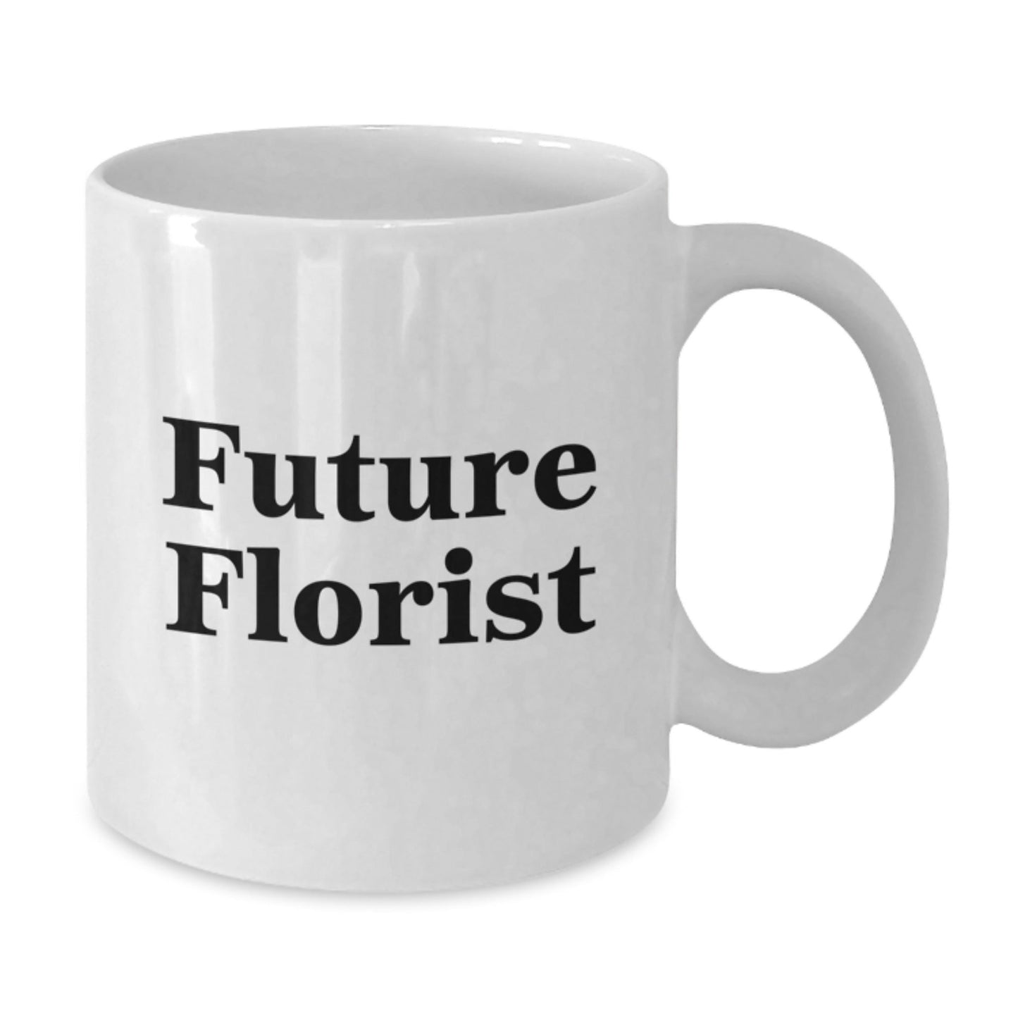 Funny Florist Gifts from Friends, Inspirational White Coffee Mug for Future Florist Men, Unique Christmas Unique Gifts - The Buy Boom