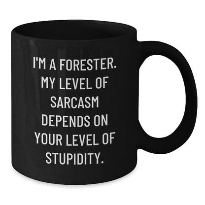Funny Forester Gifts, Christmas Unique Black Coffee Mugs, Sarcasm Quotes for Forester Friends, Gifts from Men, Women, Friends, Family - The Buy Boom