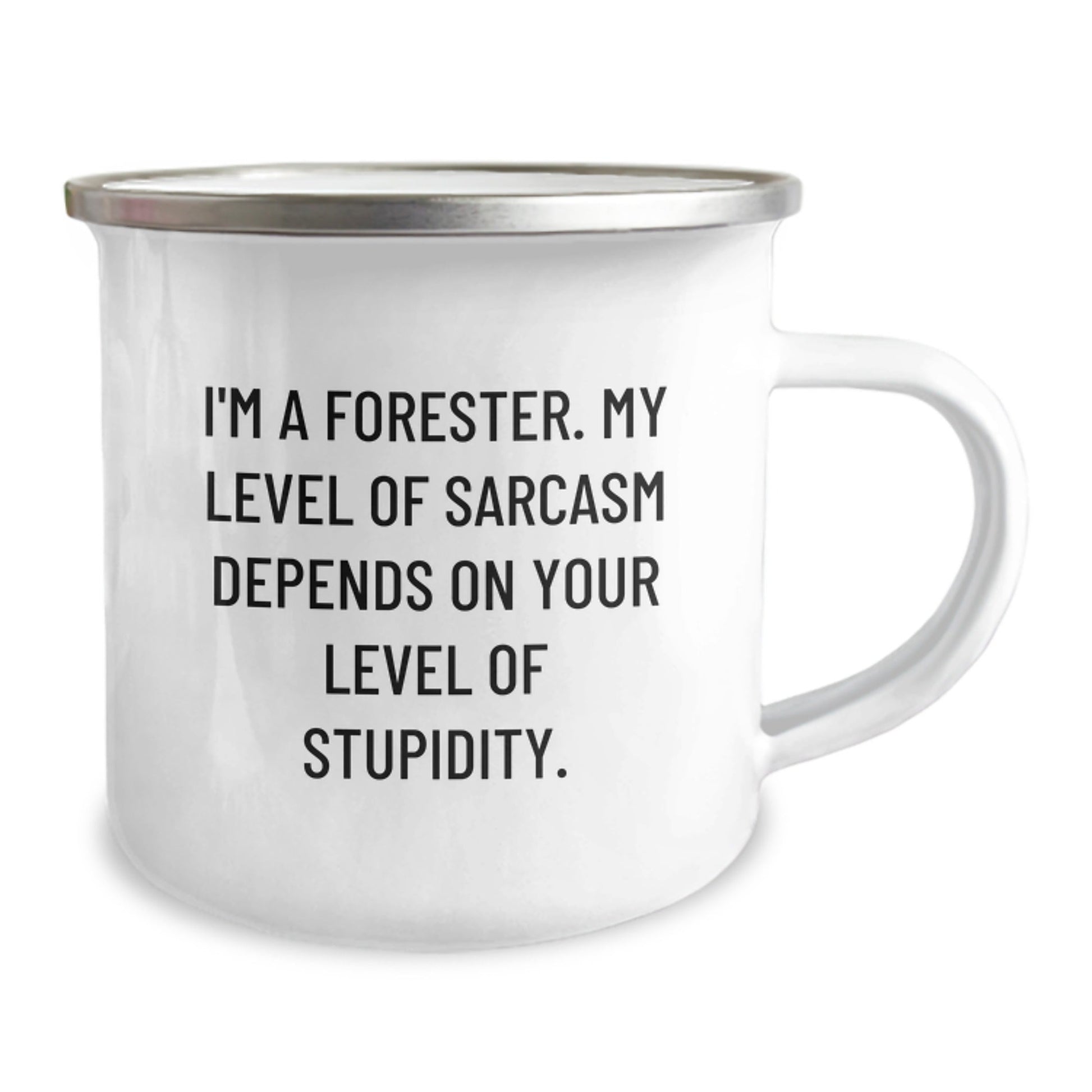 Funny Forester Gifts for Him - Camping Mug - 'I'm A Forester. My Level Of Sarcasm Depends On Your Level Of Stupidity.' Christmas Unique Gifts from Friends and Family - The Buy Boom