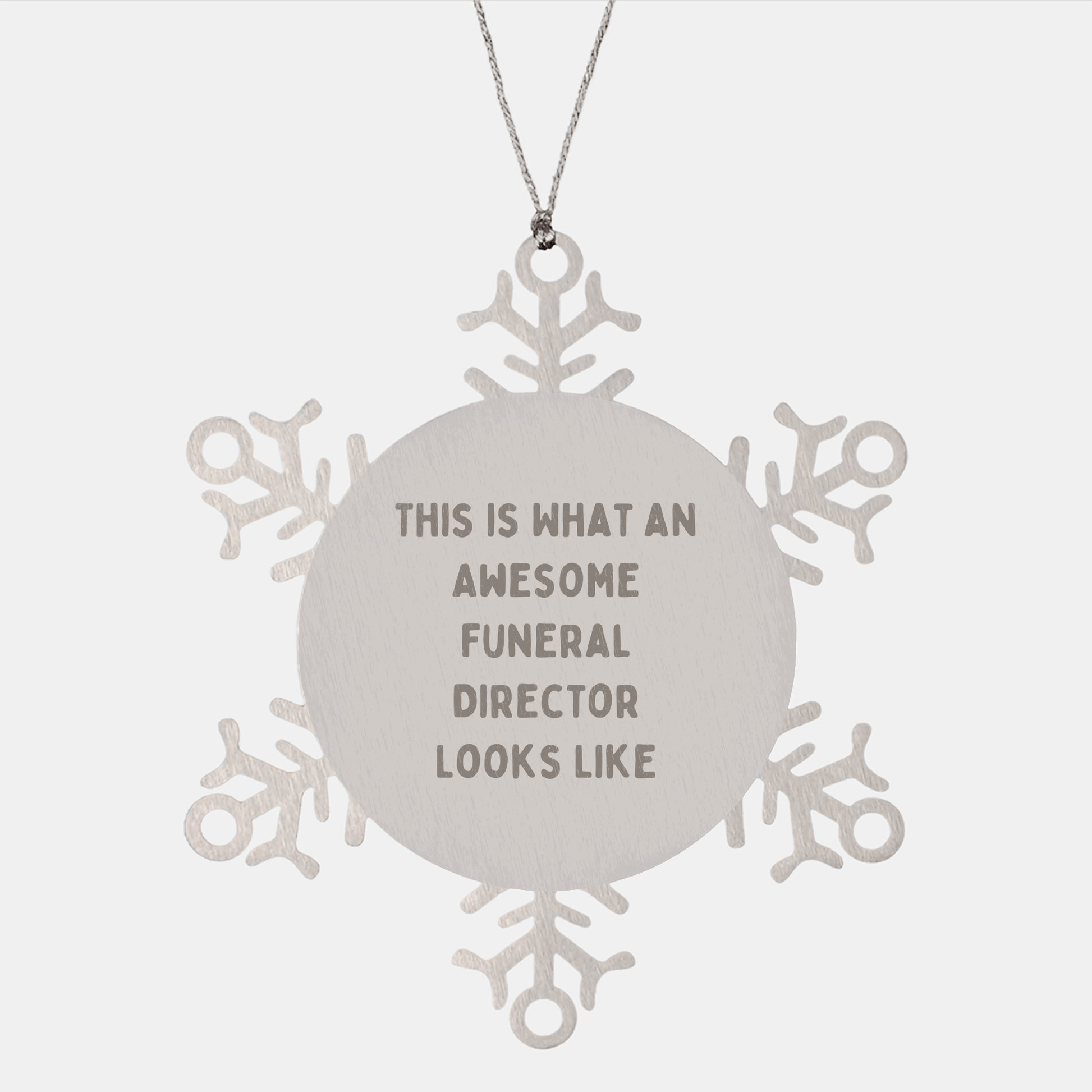 Funny Funeral Director Gifts from Friends - Snowflake Ornament This Is What An Awesome Funeral Director Looks Like - The Buy Boom