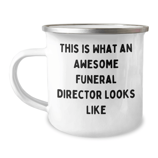 Funny Funeral Director Gifts from Men to Men, 'This Is What An Awesome Funeral Director Looks Like' Enamel Mug for Father's Day, 12 oz Camping Mug - The Buy Boom