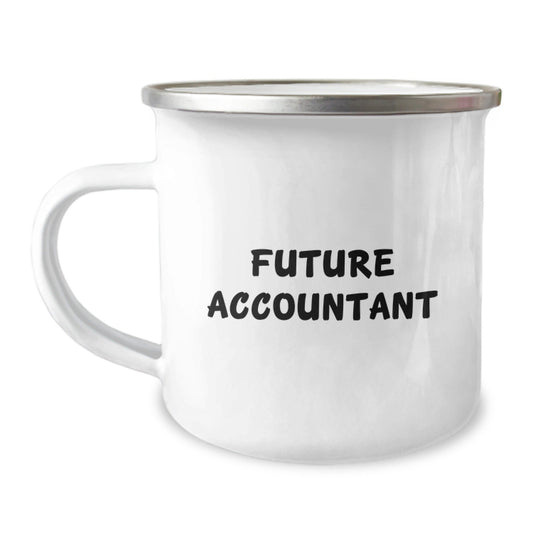 Funny Future Accountant Gifts, Camping Mug for Accountant, 'Future Accountant' Quote, Gifts from Friends for Accountant Graduation Unique Gifts - The Buy Boom