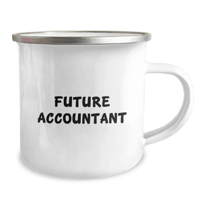 Funny Future Accountant Gifts, Camping Mug for Accountant, 'Future Accountant' Quote, Gifts from Friends for Accountant Graduation Unique Gifts - The Buy Boom