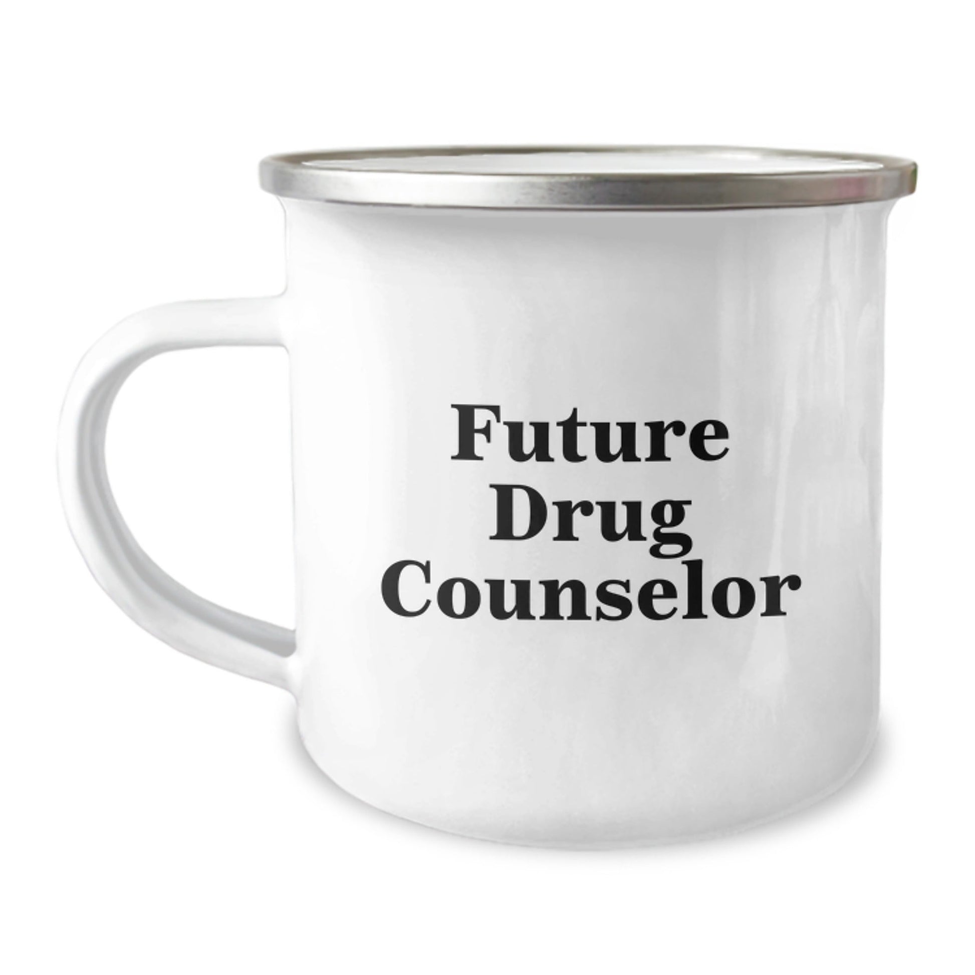 Funny Future Drug Counselor Gifts from Family - Unique Christmas Unique Gifts for Men - Stainless Steel Camping Mug - The Buy Boom