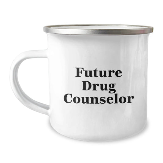 Funny Future Drug Counselor Gifts from Family - Unique Christmas Unique Gifts for Men - Stainless Steel Camping Mug - The Buy Boom