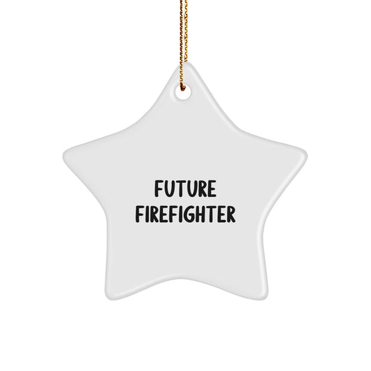 Funny Future Firefighter Star Ornament Gifts from Family, for Firefighter Men, Unique Christmas Decorations - The Buy Boom