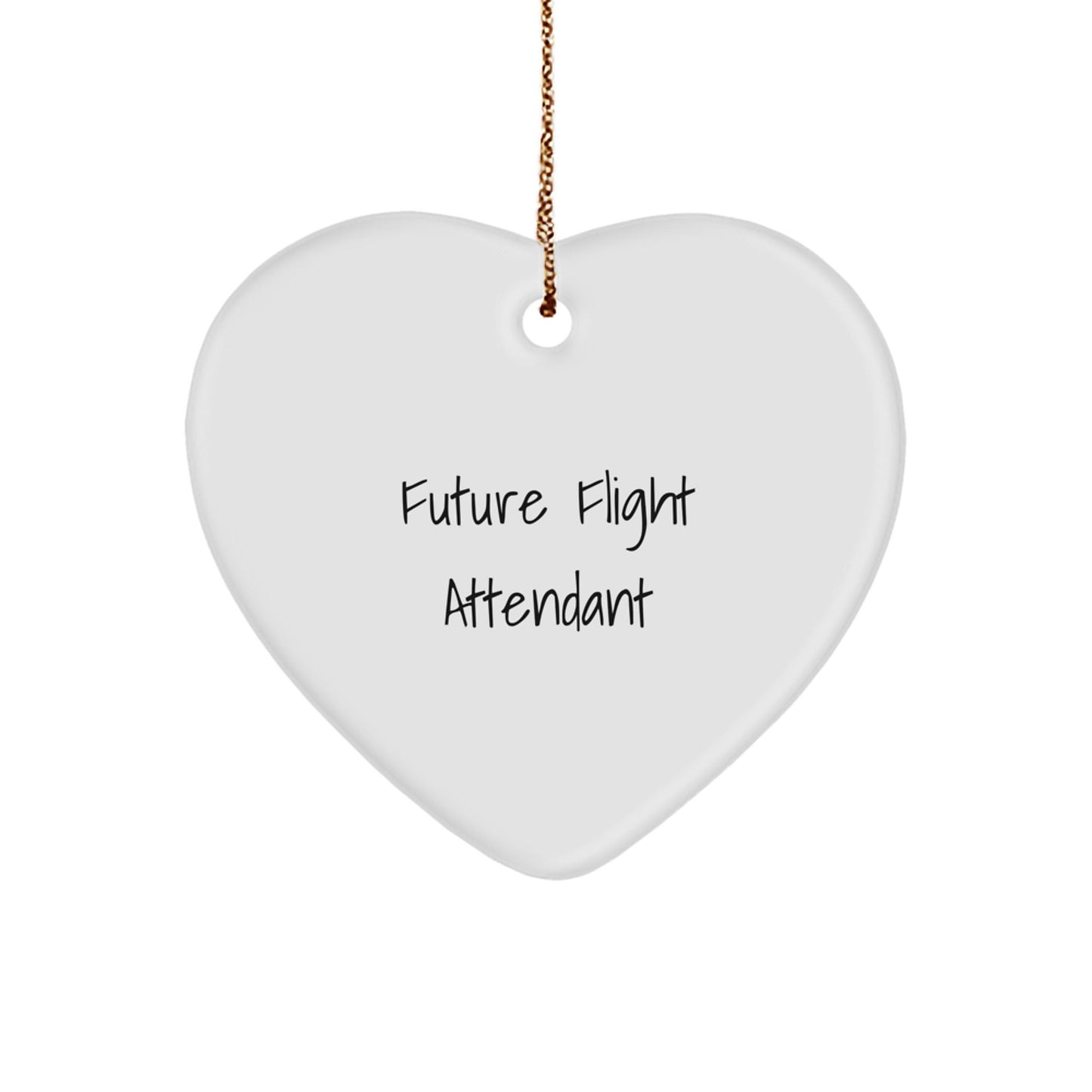 Funny Future Flight Attendant Christmas Unique Gifts from Family - Heart Ornament, Inspirational Quote for Flight Attendant Friends - The Buy Boom