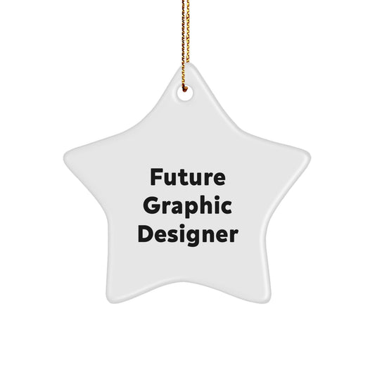 Funny Future Graphic Designer Star Ornament, Gifts from Family to Graphic Designer, Star Shaped MDF Decorations, Perfect for Christmas Unique Gifts for Friends, Coworkers, and Family - The Buy Boom