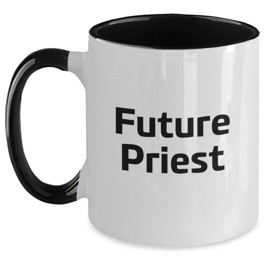Funny Future Priest Christmas Unique Gifts for Men from Friends, Two Tone Coffee Mug with Inspirational Quote, Black and White, 11oz Ceramic, Microwave and Dishwasher Safe - The Buy Boom