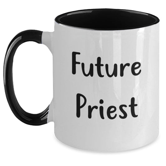 Funny Future Priest Gifts from Men to Priest - Christmas Unique Mugs with Inspirational Quotes, Two Tone Coffee Mug for Priest Friends and Family - Gifts for Priest - The Buy Boom