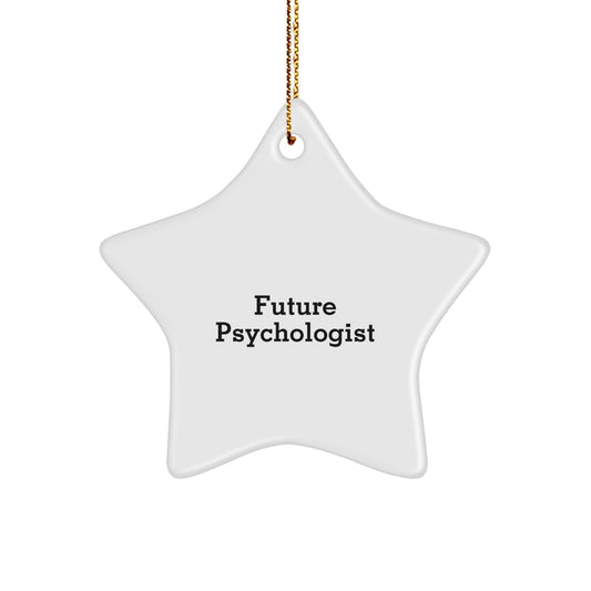 Funny Future Psychologist Gifts from Friends, Christmas Unique Decorations with Inspirational Quote, Star Ornament for Psychologist Men Women Coworkers - The Buy Boom