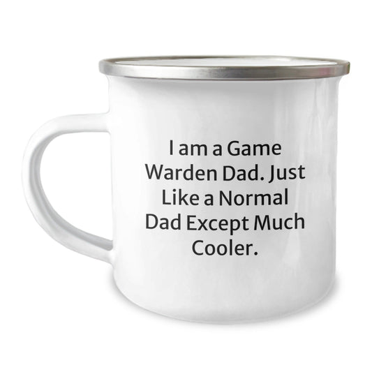 Funny Game Warden Dad Gifts from Men to Game Wardens on Birthday - I Am A Game Warden Dad. Just Like A Normal Dad Except Much Cooler. Camping Mug - The Buy Boom
