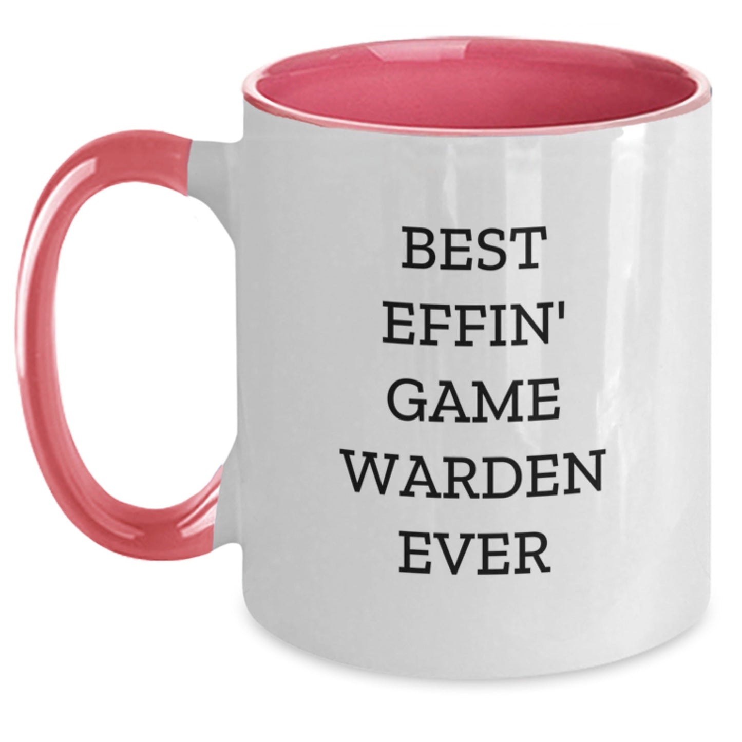 Funny Game Warden Gifts from Family to Men Best Effin' Ever Two Tone Coffee Mug - The Buy Boom
