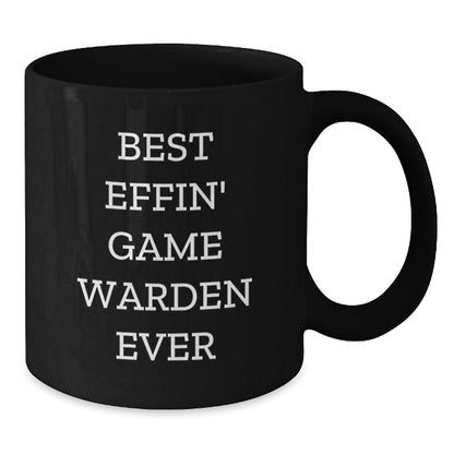 Funny Game Warden Gifts from Men to Game Wardens - Best Effin' Christmas Unique Presents for Black Coffee Mug Lovers - The Buy Boom