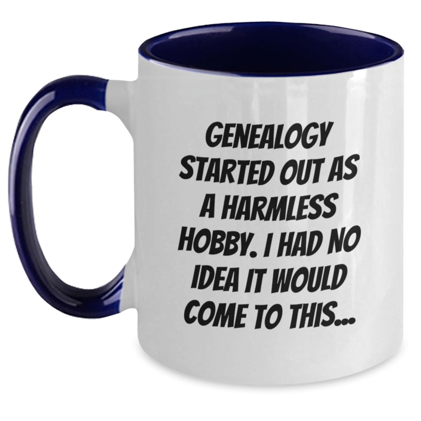 Funny Genealogy Gifts from Family for Genealogy Lovers - Two Tone Coffee Mug Christmas Unique Ideas - The Buy Boom
