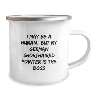 Funny German Shorthaired Pointer Dog Gifts for Men from Friends - I May Be A Human, But My German Shorthaired Pointer Is The Boss Camping Mug, Birthday Unique Presents - The Buy Boom