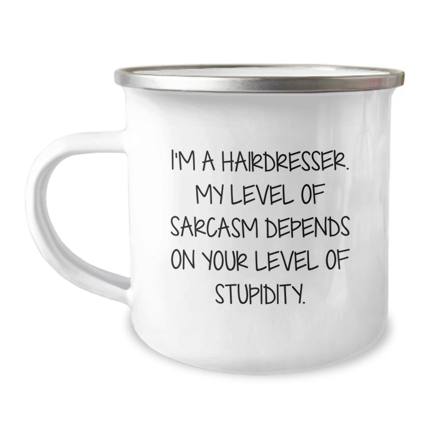 Funny Gift for Hairdressers - 'Sarcasm' Camping Mug for Christmas Unique Gifts from Friends, Coworkers or Family - The Buy Boom