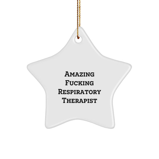 Funny Gift for Respiratory Therapist, Star Ornament with Inspirational Quote, Gifts for Respiratory Therapist Men or Women from Friends, Christmas Unique Decorations - The Buy Boom