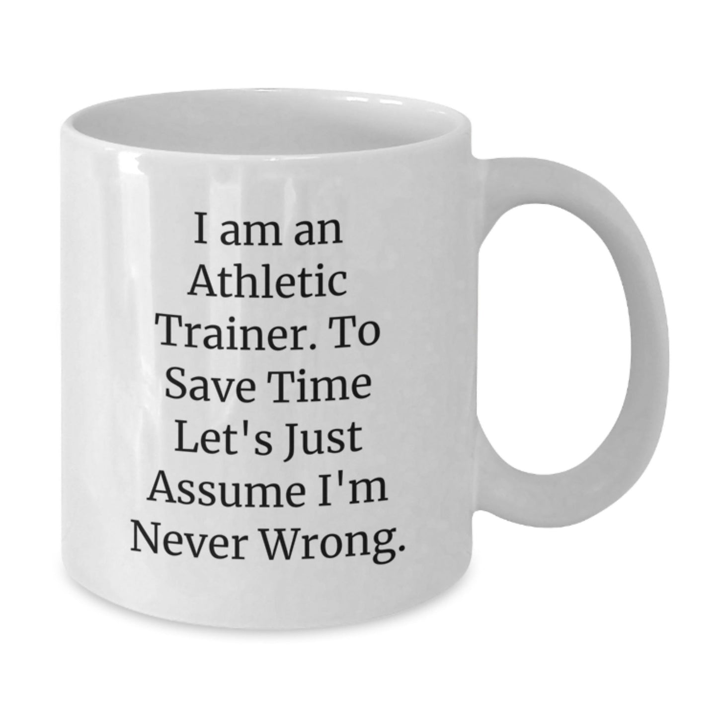 Funny Gift Ideas for Athletic Trainers, Unique Christmas Unique Gifts from Friends, White Coffee Mug with Quote 'I Am An Athletic Trainer' - The Buy Boom