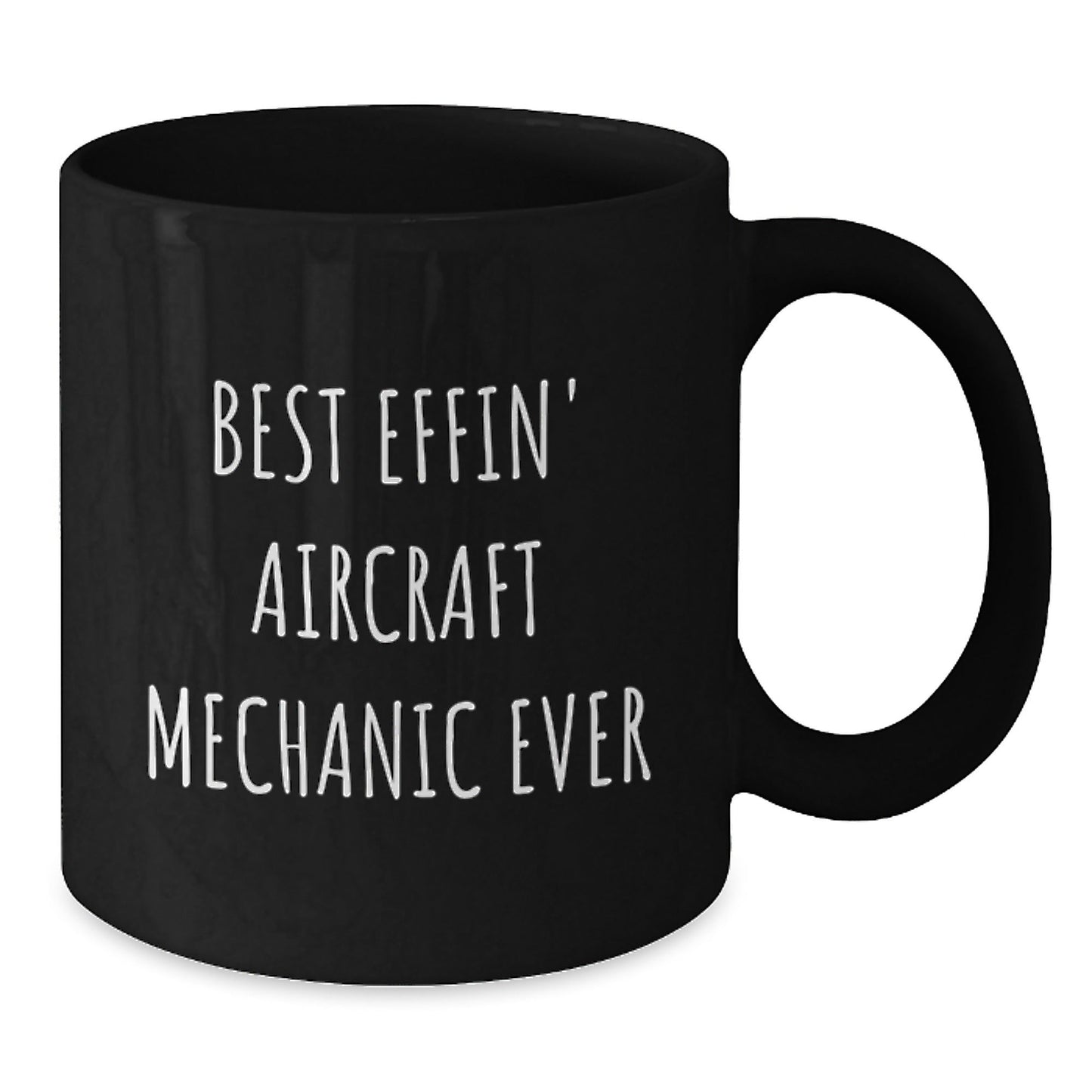 Funny Gifts for Aircraft Mechanic Friends, Best Effin' Quotes on Black Coffee Mugs, Christmas Unique - The Buy Boom