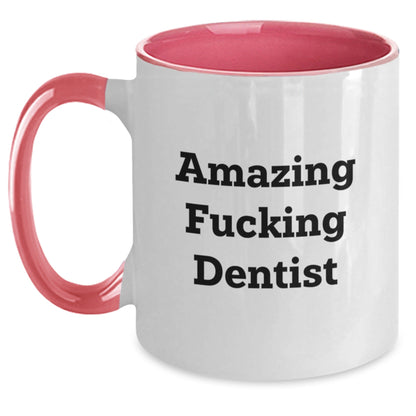 Funny Gifts for Dentist - Amazing F - king Dentist Two Tone Coffee Mug, Christmas Unique Gifts from Friends to Family - The Buy Boom