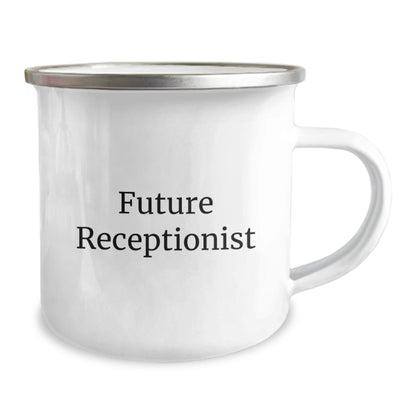 Funny Gifts for Future Receptionists, Unique Christmas Unique Gifts from Friends to Receptionist, 'Future Receptionist' Quote on 12 oz Stainless Steel Camping Mug - The Buy Boom