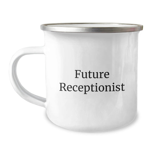 Funny Gifts for Future Receptionists, Unique Christmas Unique Gifts from Friends to Receptionist, 'Future Receptionist' Quote on 12 oz Stainless Steel Camping Mug - The Buy Boom