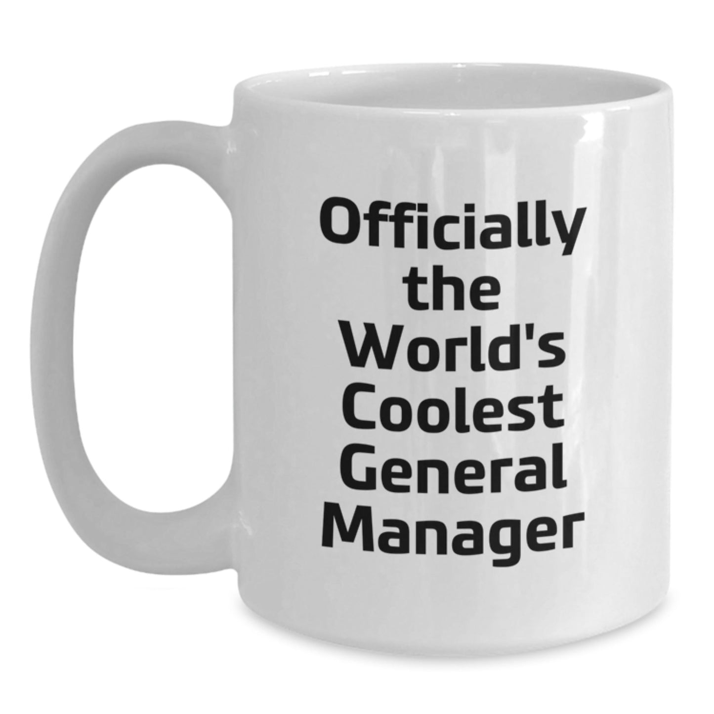 Funny Gifts for General Manager, World's Coolest General Manager Quote, White Coffee Mug, Christmas Unique Presents - The Buy Boom