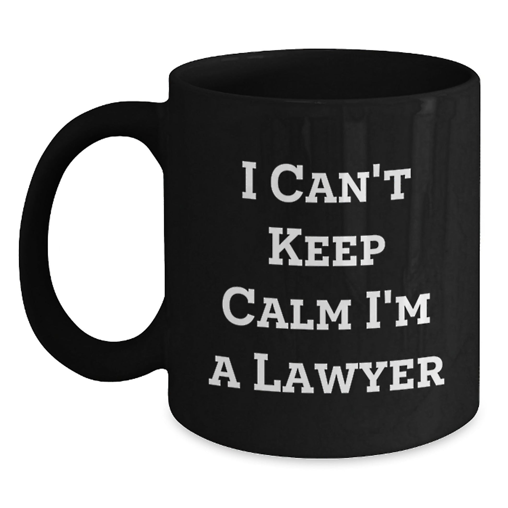 Funny Gifts for Lawyers - I Can't Keep Calm I'm A Lawyer Black Coffee Mugs - Lawyer Gifts from Friends and Family - Christmas Unique Mugs for Men and Women - The Buy Boom