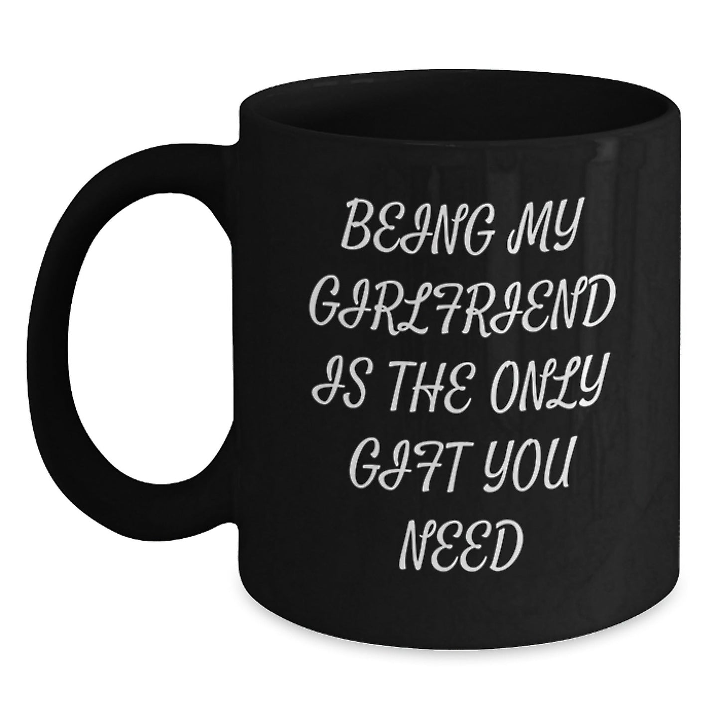 Funny Gifts for Sweetheart - Being My Sweetheart Is The Only Gift You Need Black Coffee Mug, Gifts from Men to Women on Christmas - The Buy Boom