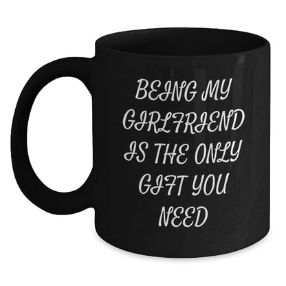 Funny Gifts for Sweetheart - Being My Sweetheart Is The Only Gift You Need Black Coffee Mug, Gifts from Men to Women on Christmas - The Buy Boom
