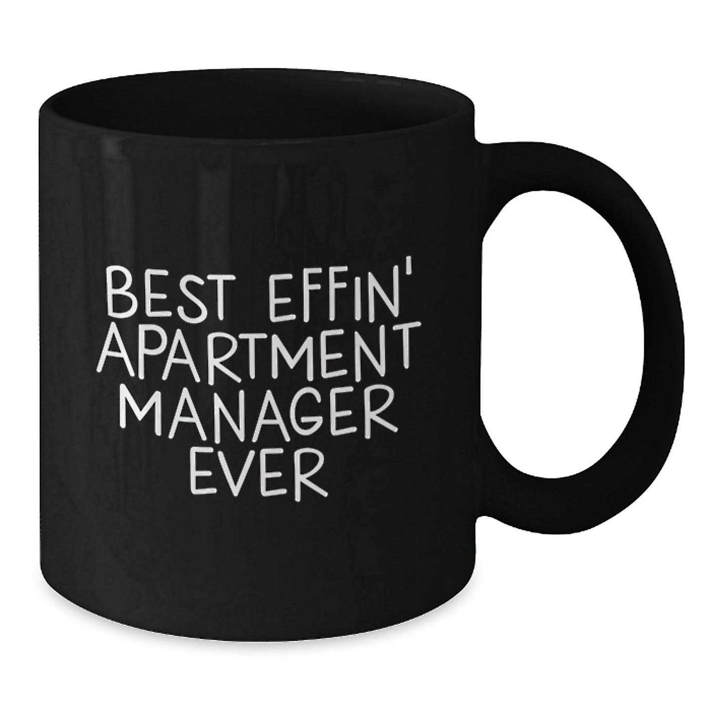 Funny Gifts for the Best Effin' Apartment Manager Ever Black Coffee Mug, Black Apartment Manager Mug, Christmas Unique Gifts for Men - The Buy Boom