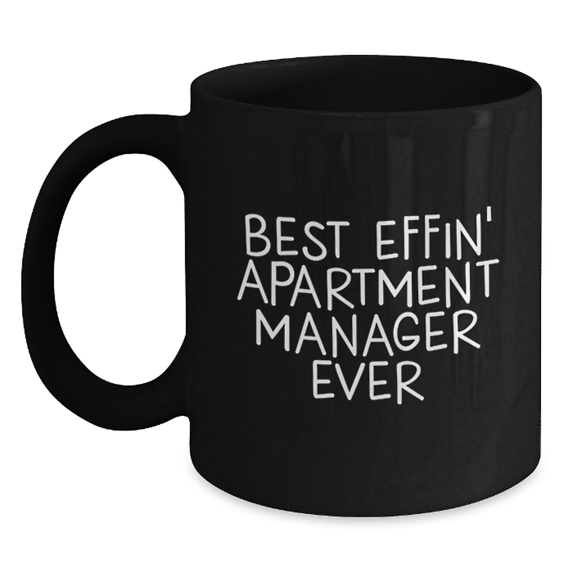 Funny Gifts for the Best Effin' Apartment Manager Ever Black Coffee Mug, Black Apartment Manager Mug, Christmas Unique Gifts for Men - The Buy Boom