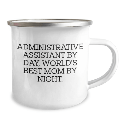 Funny Gifts from Admins to World's Best Moms - Camping Mug for Administrative Assistants by Day, and World's Best Moms by Night - Father's Day Unique Gifts - The Buy Boom