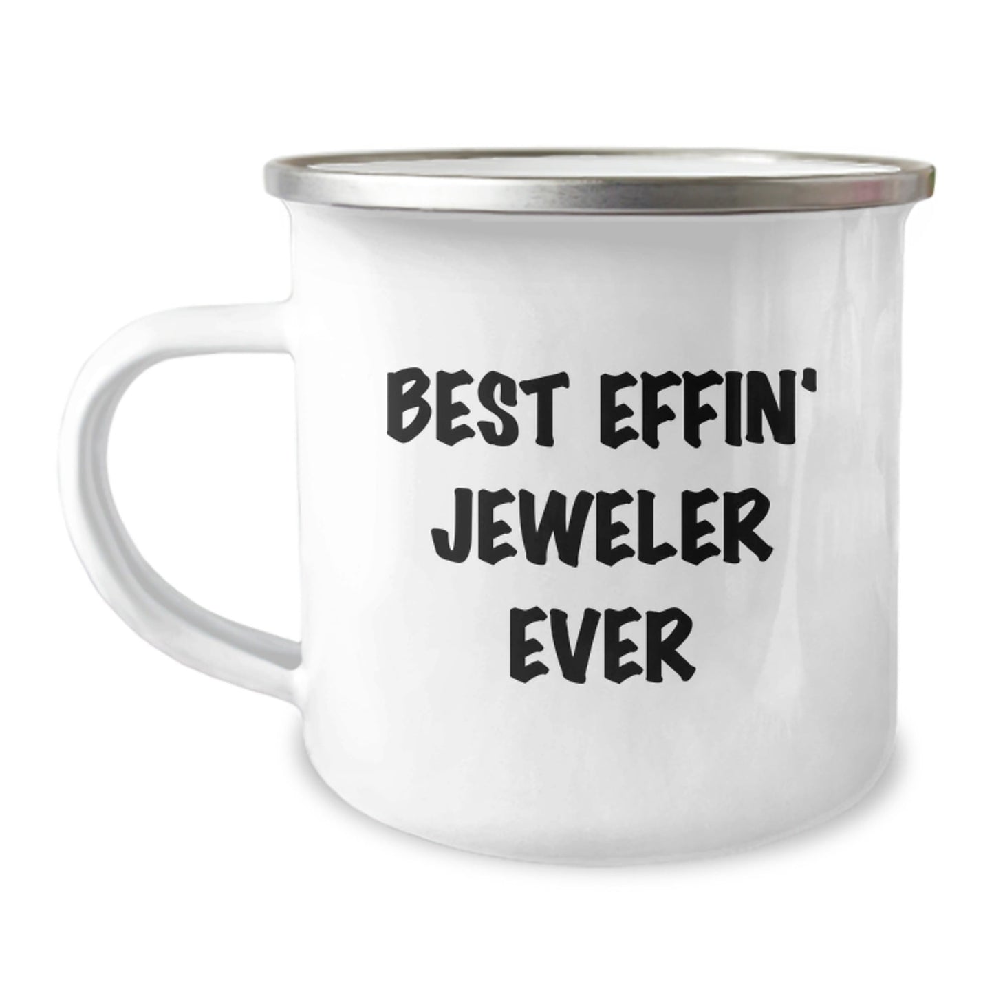 Funny Gifts from Family, Best Effin' Jeweler Ever, Christmas Unique Camping Mug for Men, Women, Friends, Coworkers, Family - The Buy Boom