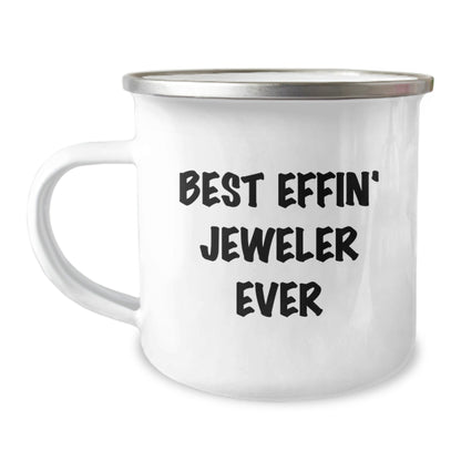 Funny Gifts from Family, Best Effin' Jeweler Ever, Christmas Unique Camping Mug for Men, Women, Friends, Coworkers, Family - The Buy Boom
