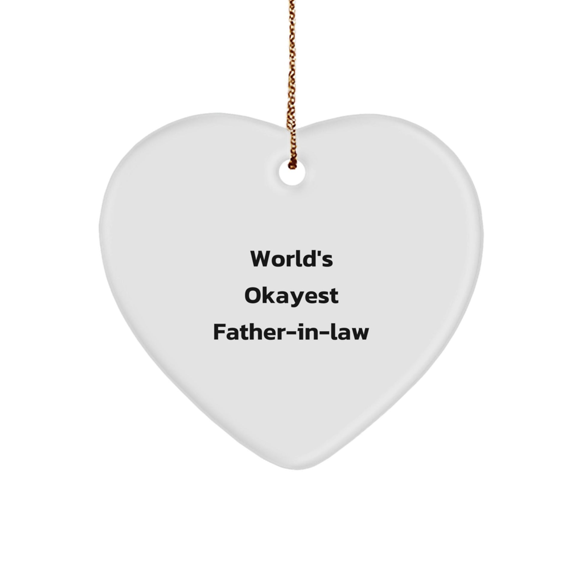 Funny Gifts from Family for Father - in - law Heart Ornament World's Okayest Father - in - law Christmas Unique Gifts - The Buy Boom