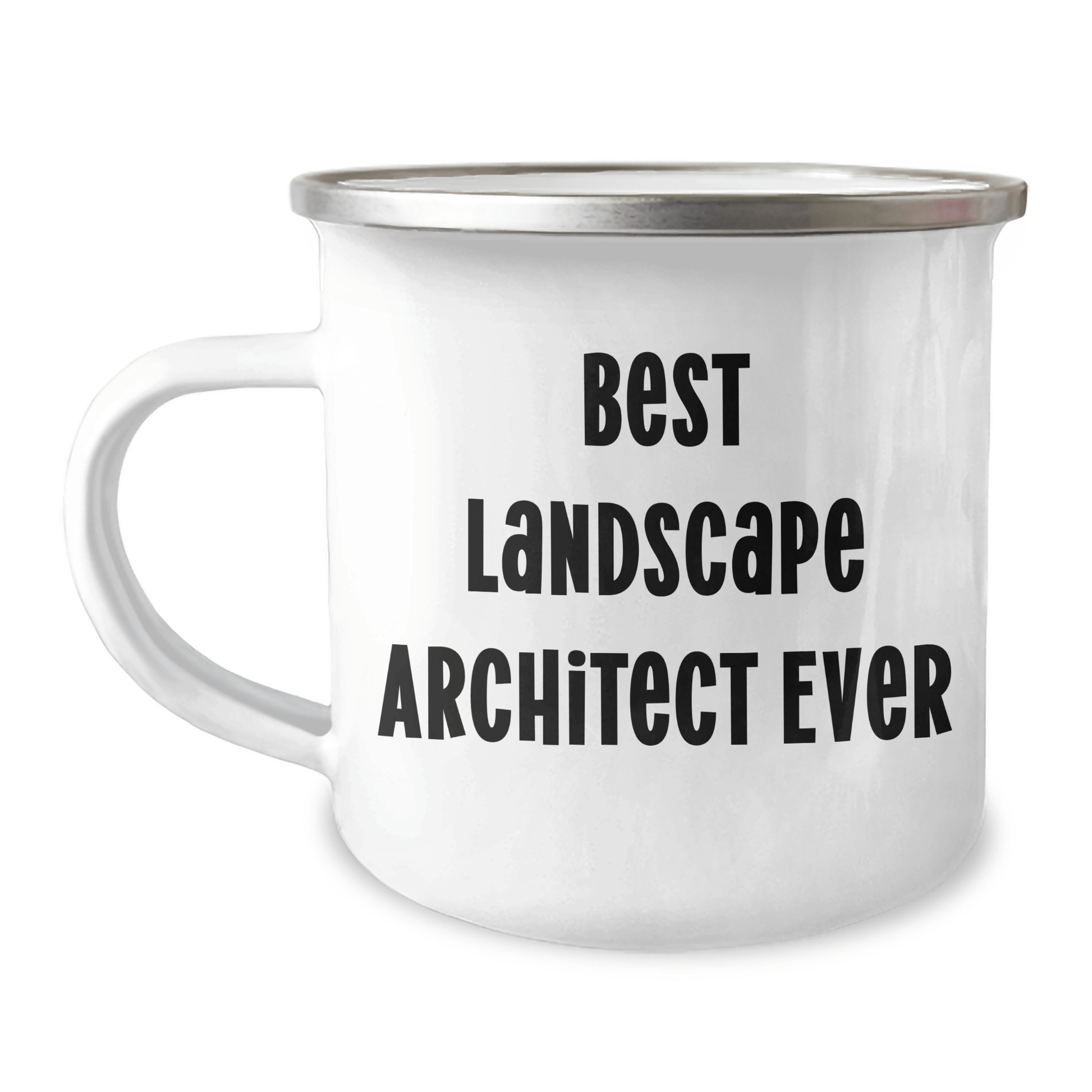 Funny Gifts from Family to Landscape Architect Graduates - 'Best Landscape Architect Ever' Quote, Unique Camping Mug, 12 oz Stainless Steel with Enamel Finish - The Buy Boom