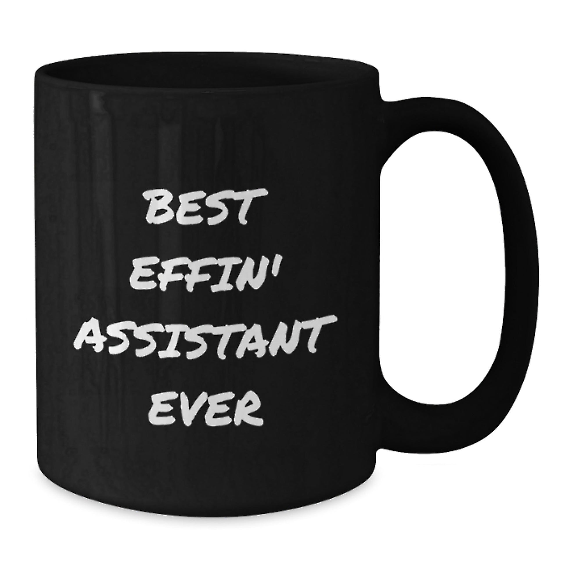 Funny Gifts from Friends and Family - Best Effin' Assistant Ever Black Coffee Mug Christmas Unique Gifts for Assistant Enthusiasts - The Buy Boom