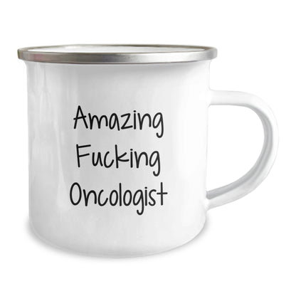 Funny Gifts from Friends and Family for Oncologist, Amazing F - king Oncologist Camping Mug, Christmas Unique Gifts for Oncologist - The Buy Boom