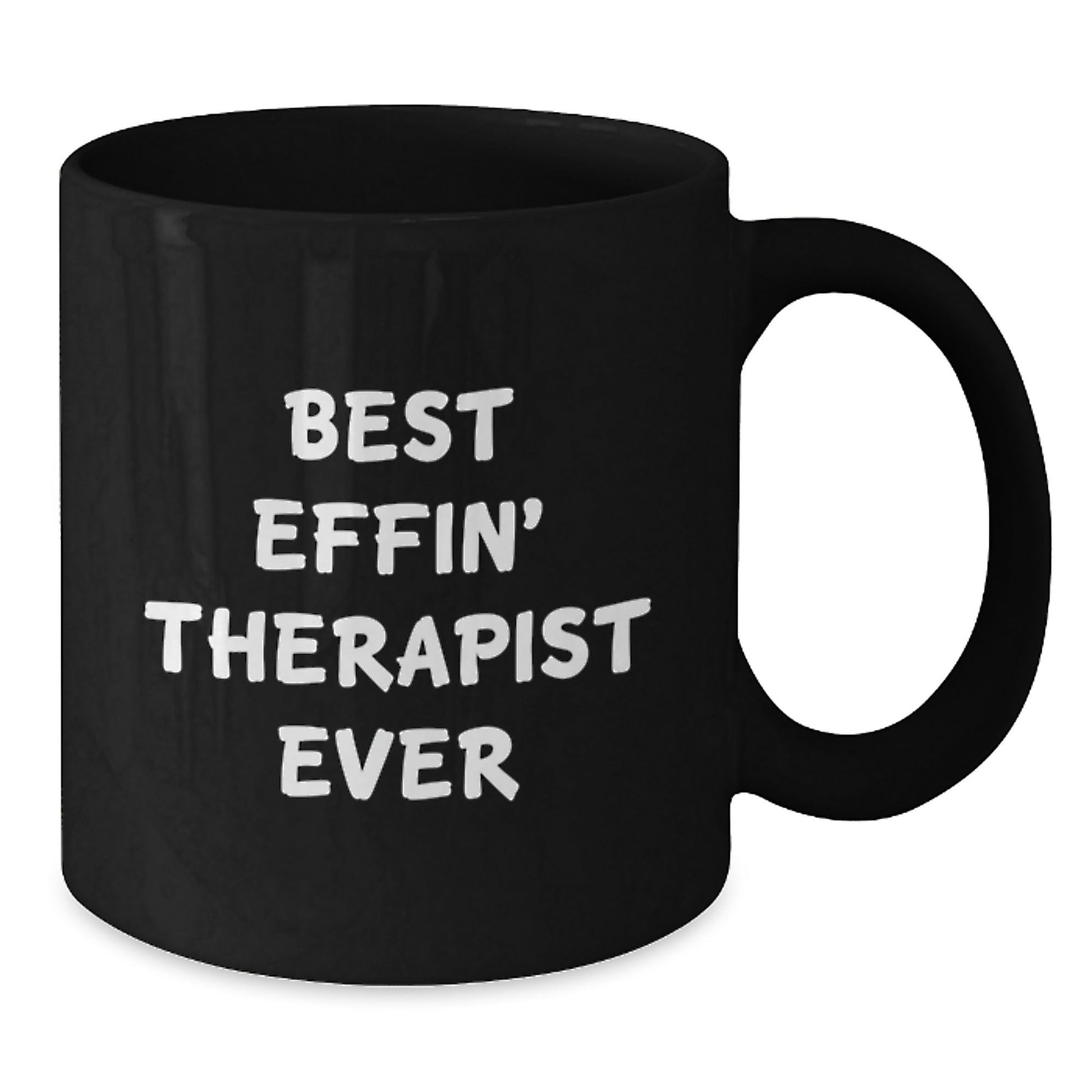 Funny Gifts from Friends and Family for Therapists - Best Effin' Therapist Ever Black Coffee Mug, Unique Christmas Unique Gifts for Men, Women, Coworkers, or Family Members - The Buy Boom