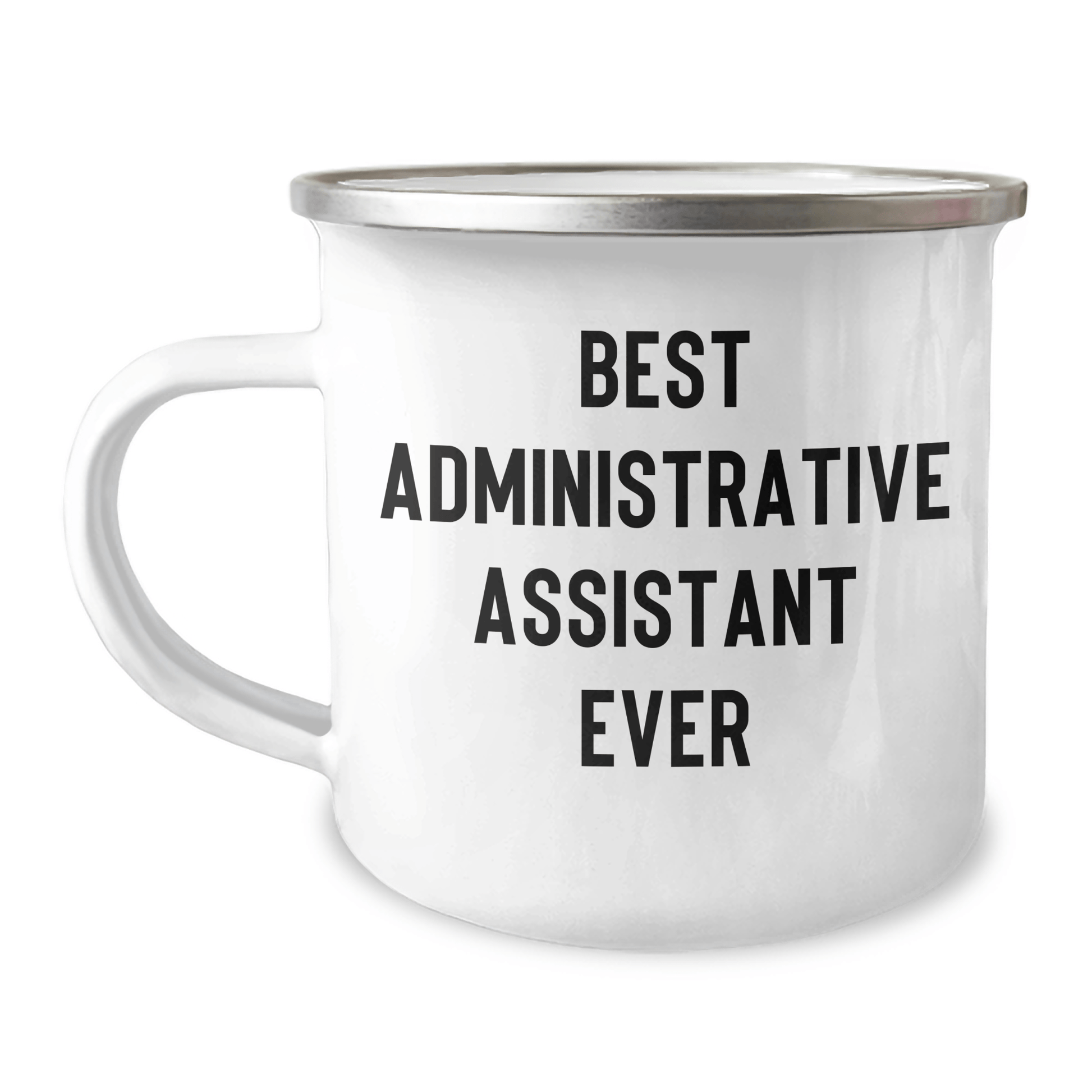 Funny Gifts from Friends, Family, or Coworkers for Administrative Assistant, Best Administrative Assistant Ever Camping Mug, Graduation Unique Gifts - The Buy Boom