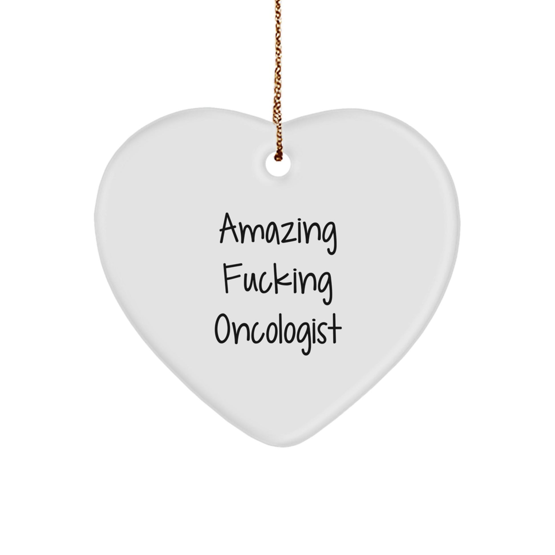 Funny Gifts from Friends for Amazing Oncologist Heart Ornament - Heart Shaped Christmas Unique Gifts - The Buy Boom