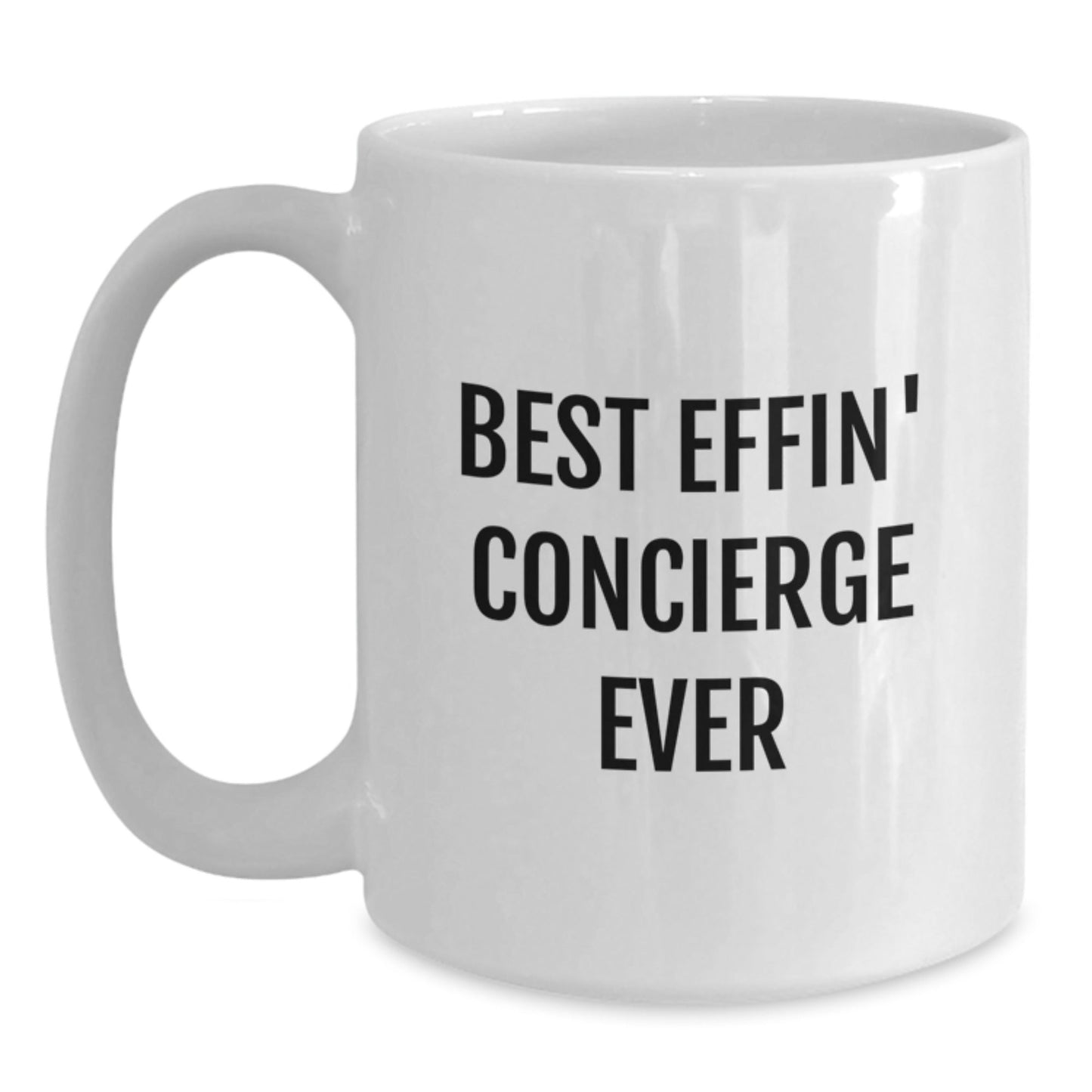 Funny Gifts from Friends for Concierge Men, Best Effin' Concierge Ever Christmas Unique Gifts, White Coffee Mug for Concierge Enthusiasts, Ceramic Best Effin' Concierge Ever Mug - The Buy Boom