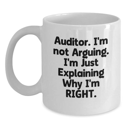 Funny Gifts from Friends to Auditor Humor White Coffee Mug, Christmas Unique Mugs for Auditor, White 11oz/15oz Ceramic Mug for Christmas Unique Gifts for Men/Auditor - The Buy Boom