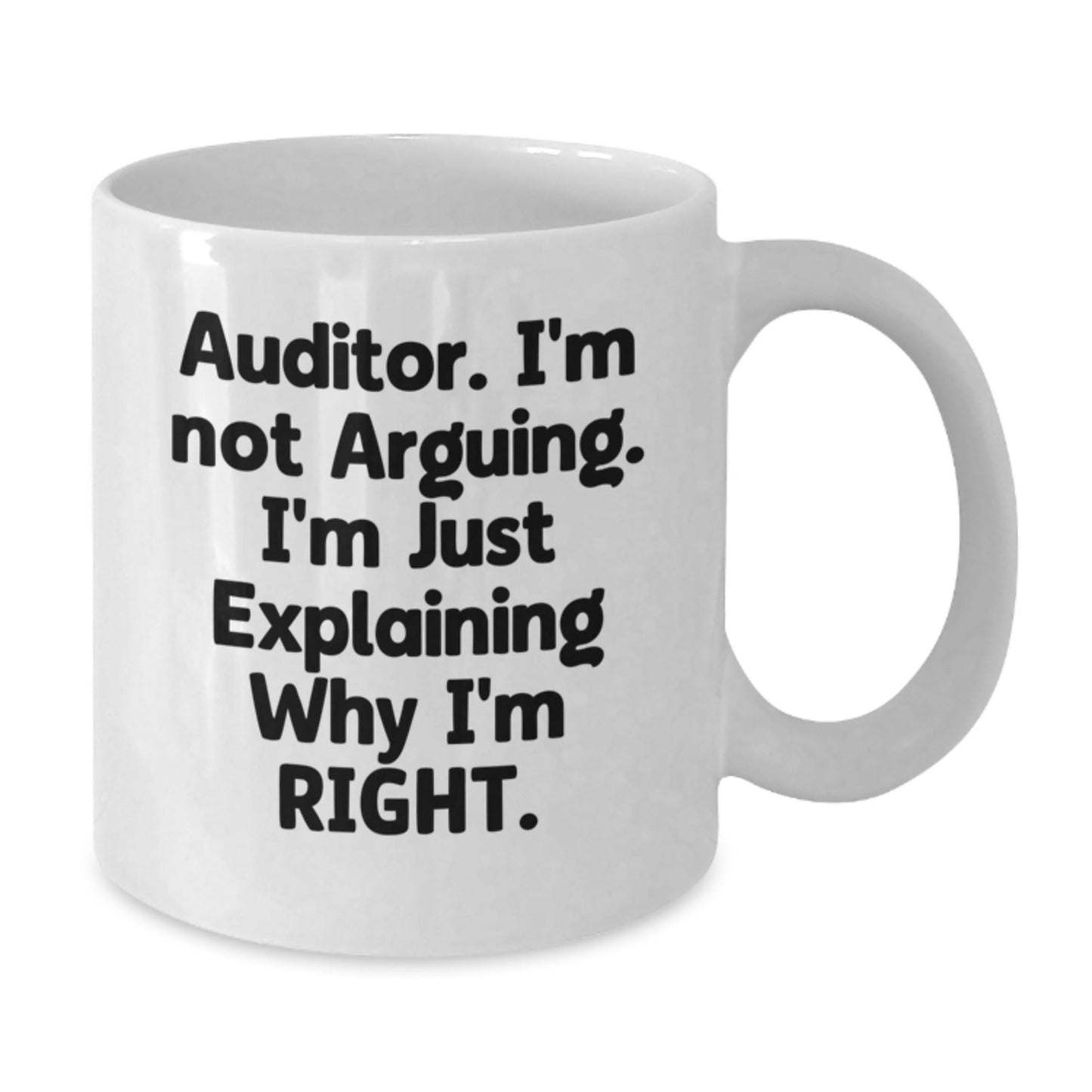Funny Gifts from Friends to Auditor Humor White Coffee Mug, Christmas Unique Mugs for Auditor, White 11oz/15oz Ceramic Mug for Christmas Unique Gifts for Men/Auditor - The Buy Boom