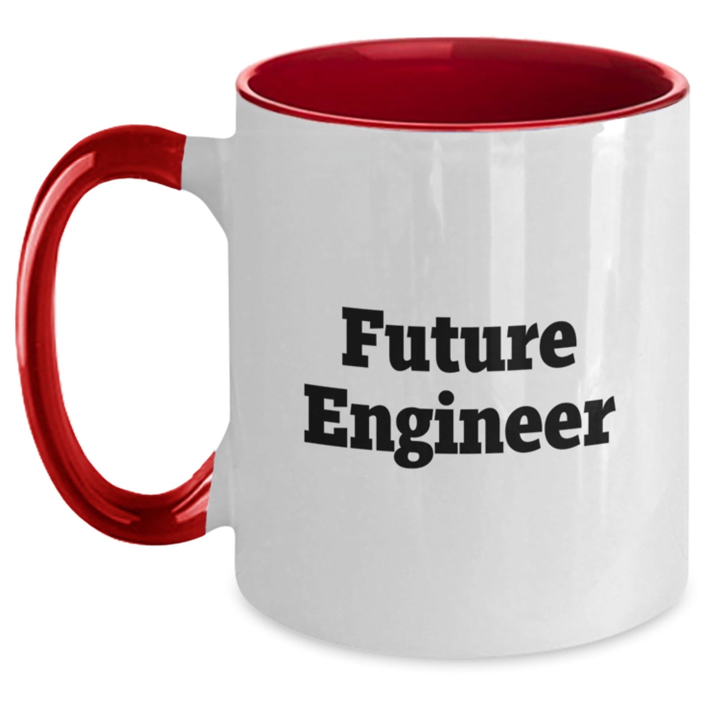 Funny Gifts from Friends to Future Engineer Christmas Unique Mugs Two Tone Coffee Mug with Inspirational Quote - The Buy Boom