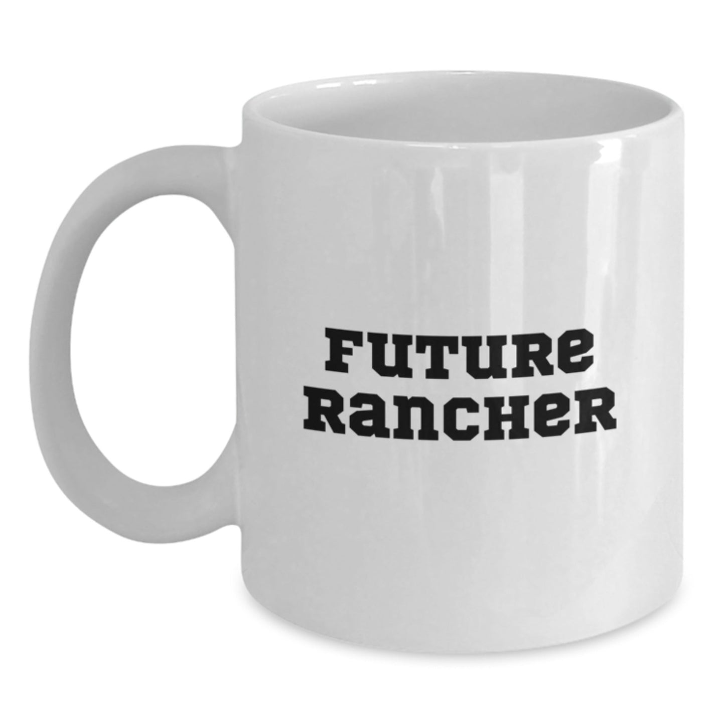 Funny Gifts from Friends to Future Rancher Men White Coffee Mug for Christmas - The Buy Boom
